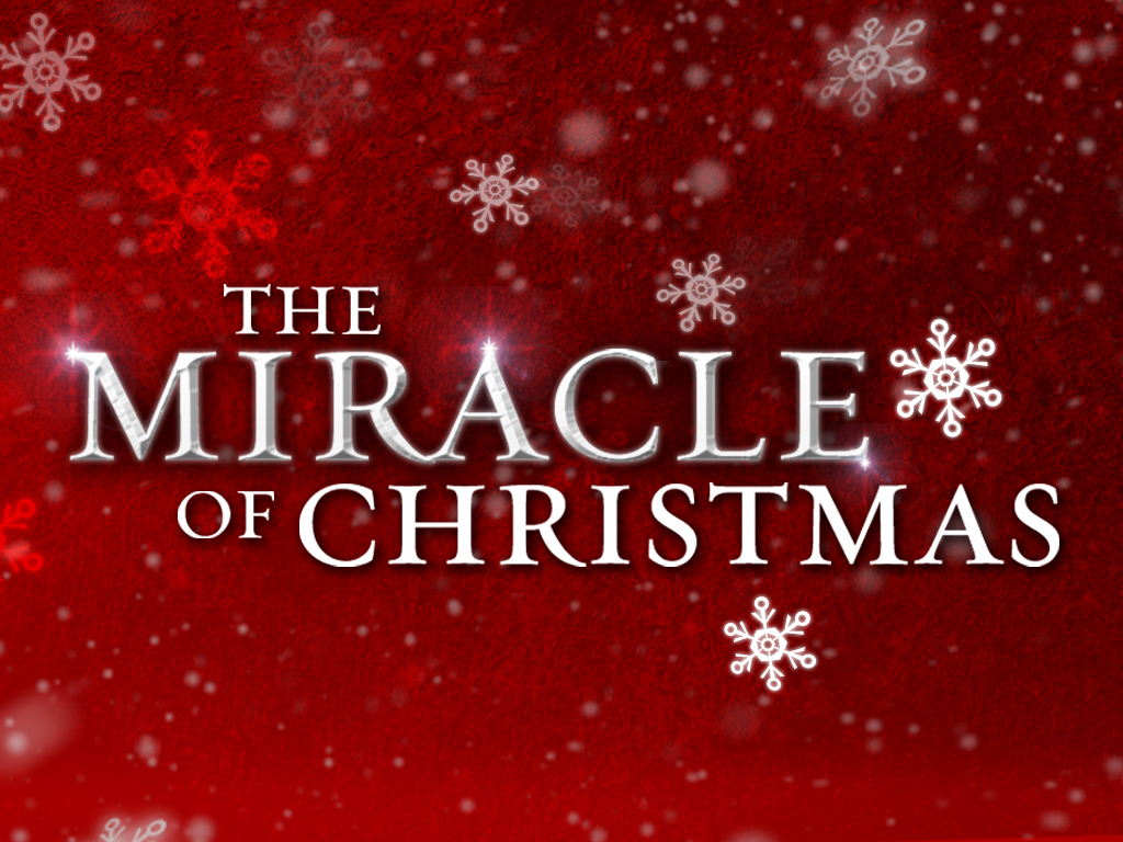 The Miracle of Christmas