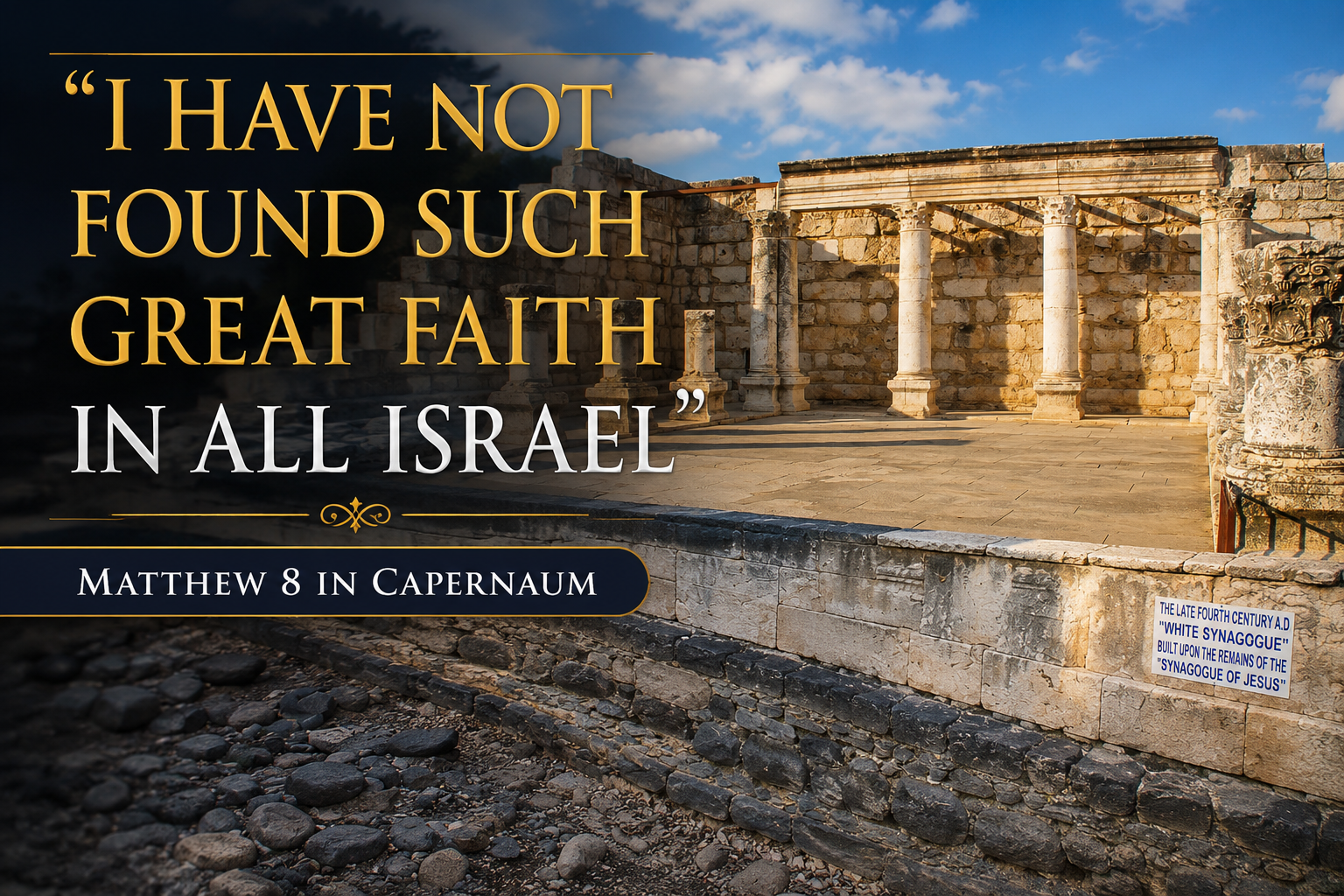 The synagogue ruins at Capernaum, Israel, with the older basalt foundation visible beneath